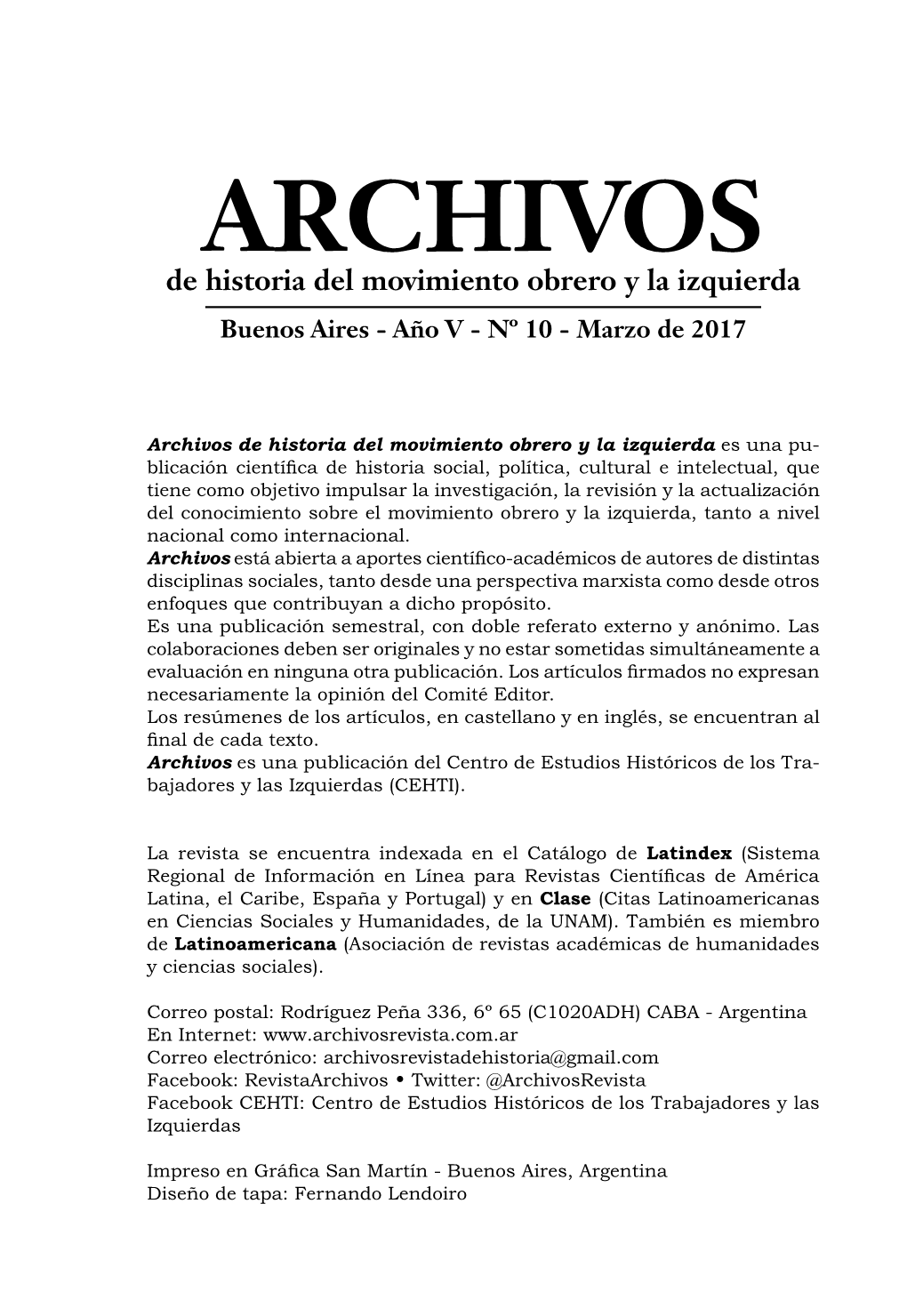 ARCHIVOS De Historia Del Movimiento Obrero Y La Izquierda Buenos Aires - Año V - Nº 10 - Marzo De 2017