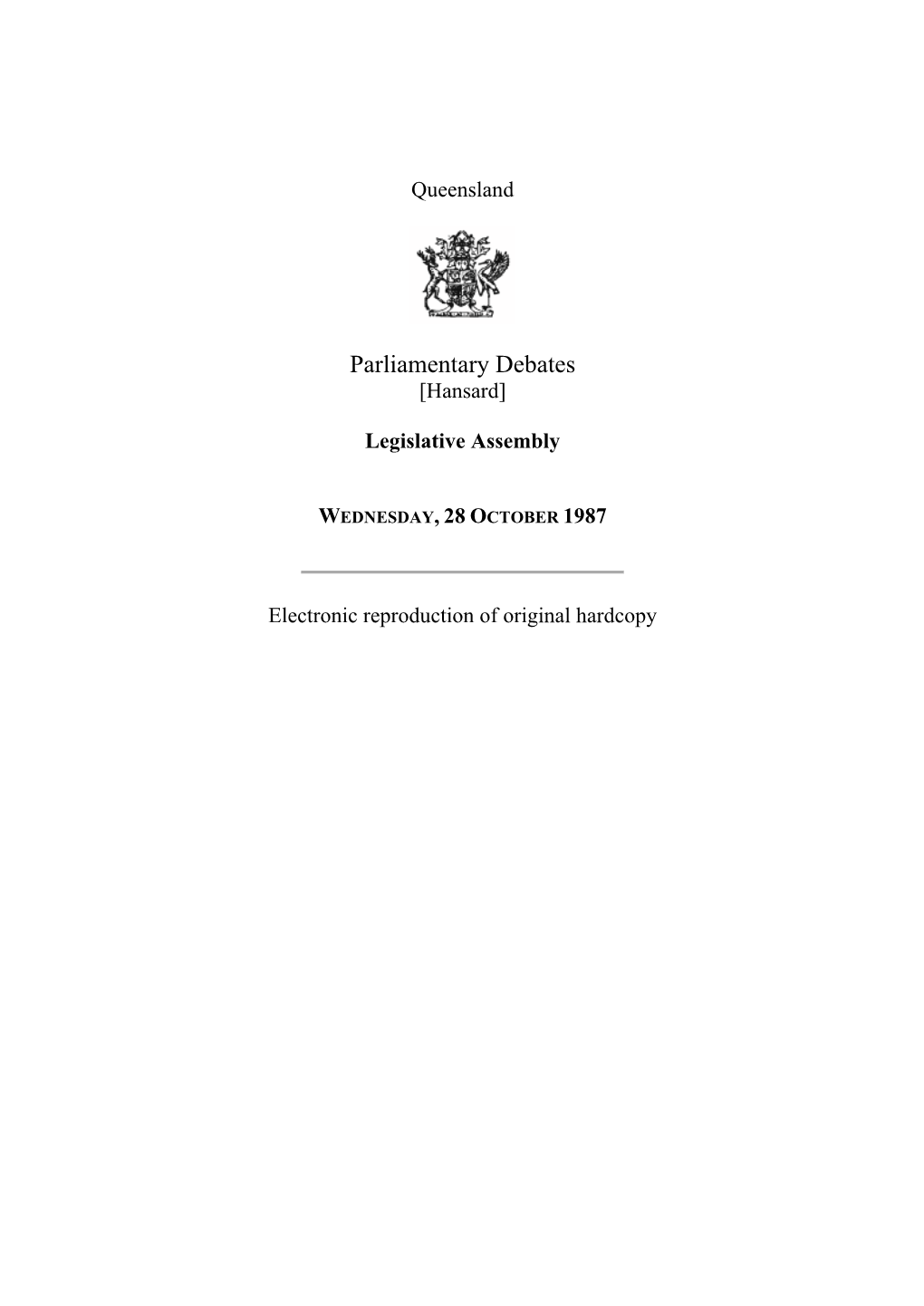 [Hansard] Legislative Assembly WEDNESDAY, 28 OCTOBER 1987