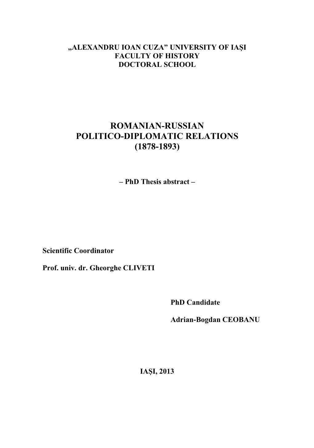 Romanian-Russian Politico-Diplomatic Relations (1878-1893)