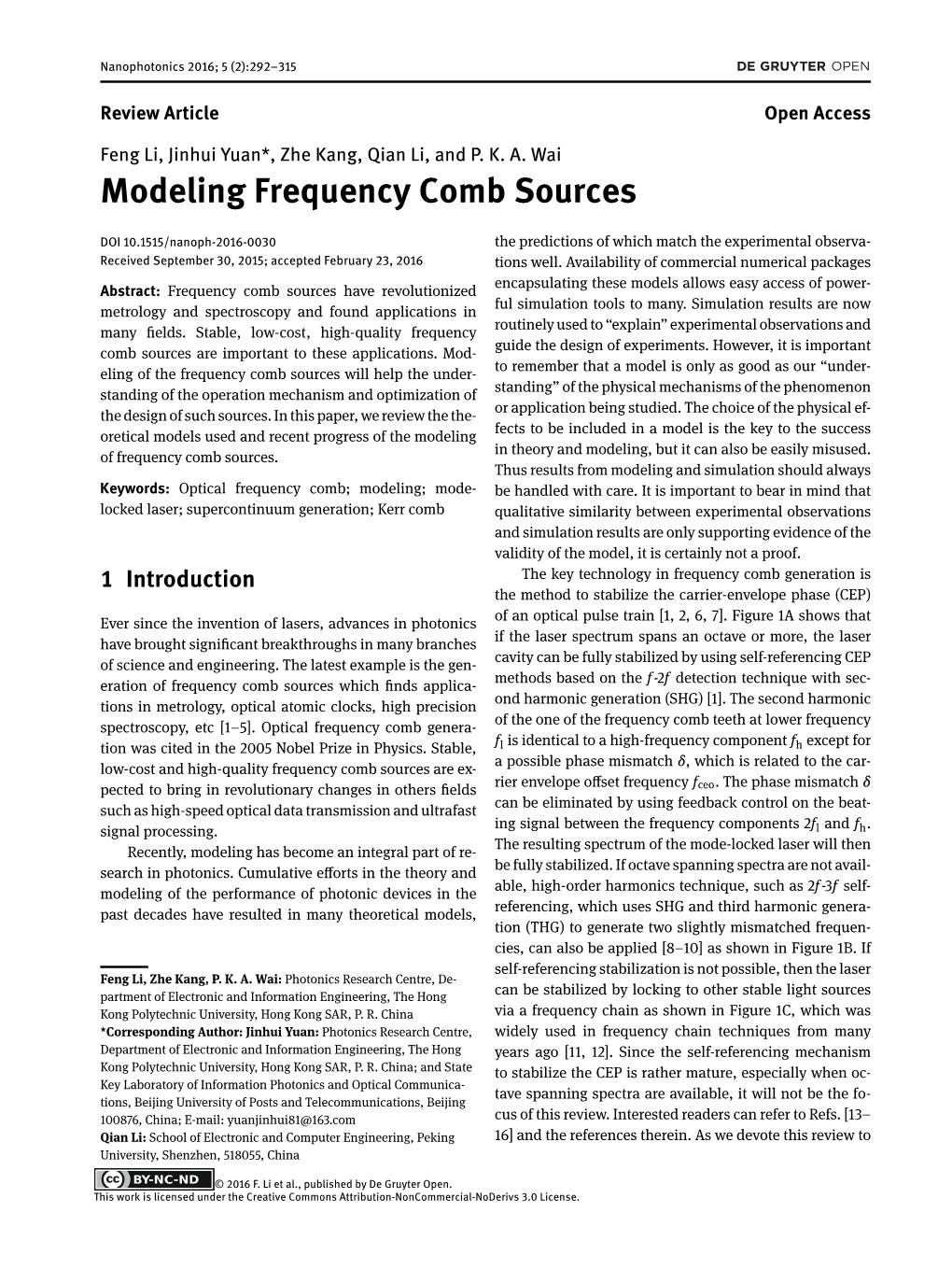 Modeling Frequency Comb Sources