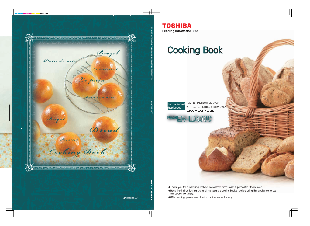 Cooking Book COOKING BOOK for Household TOSHIBA MICROWAVE OVEN Appliances with SUPERHEATED STEAM OVEN Separate Cuisine Booklet Modeler-LD430C