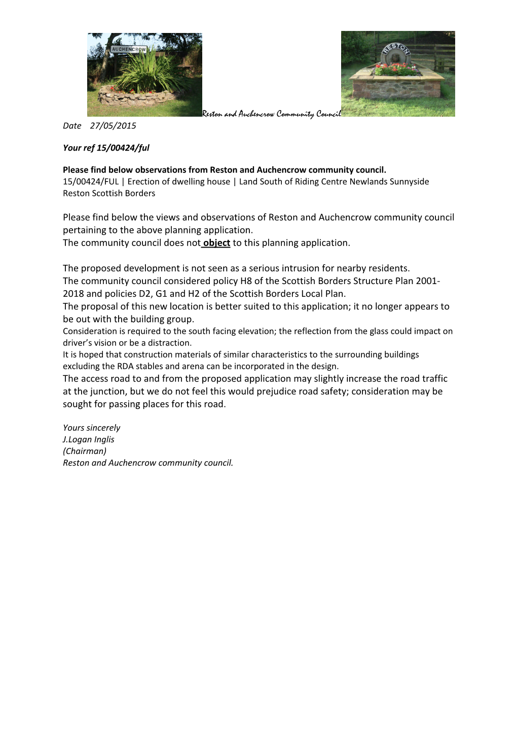 Please Find Below the Views and Observations of Reston and Auchencrow Community Council Pertaining to the Above Planning Application