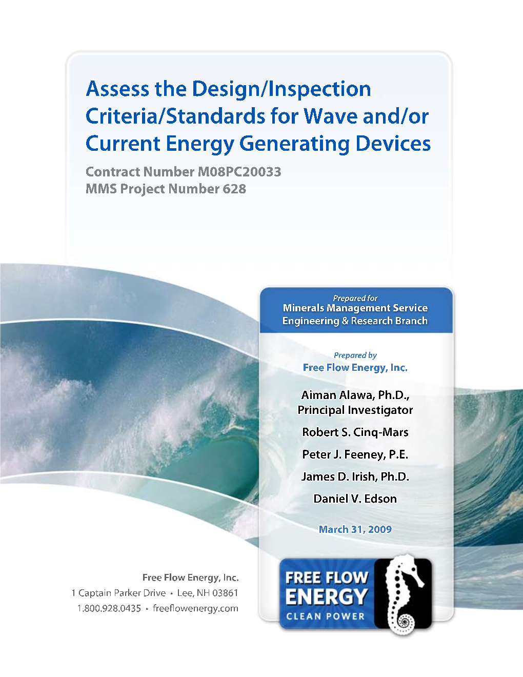 Assess the Design/Inspection Criteria Standards for Wave And/Or Current