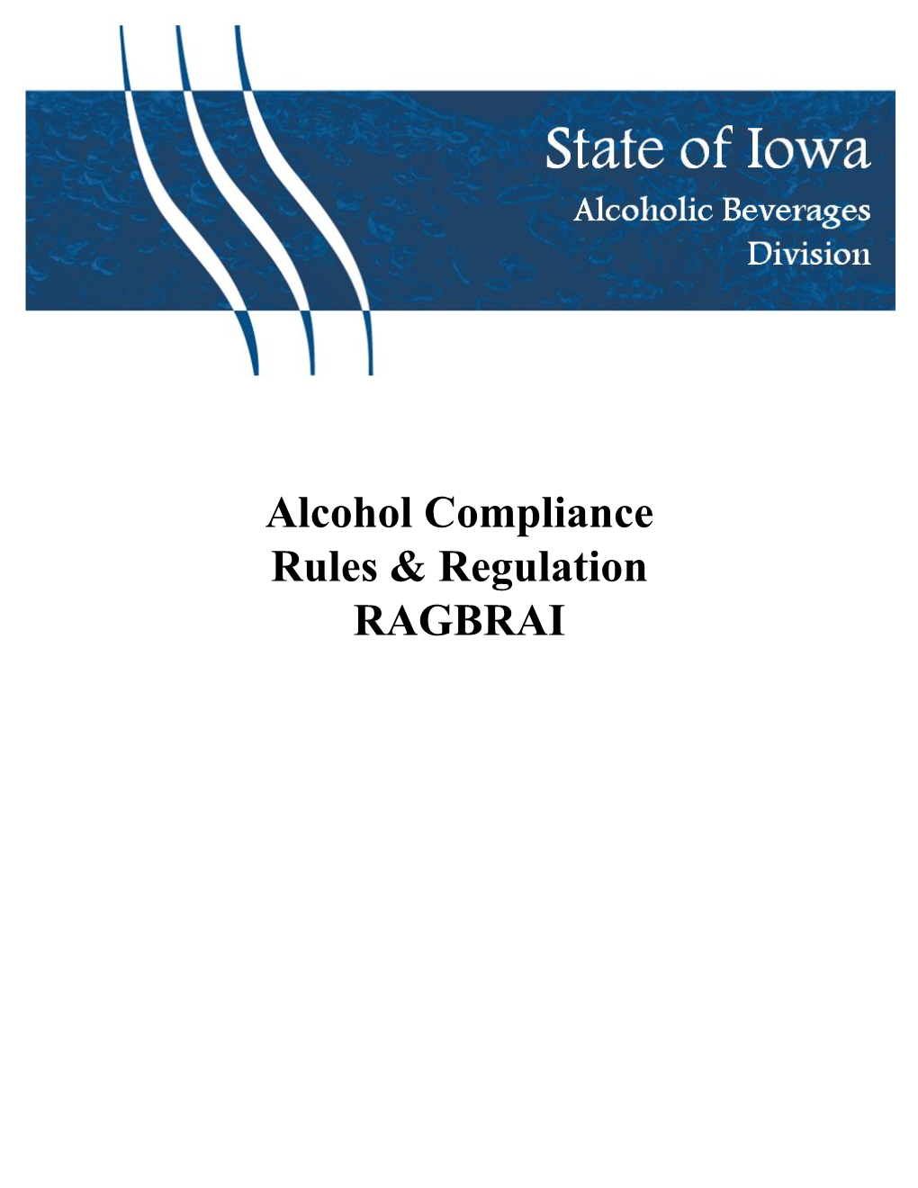 Alcohol Compliance Rules & Regulation RAGBRAI