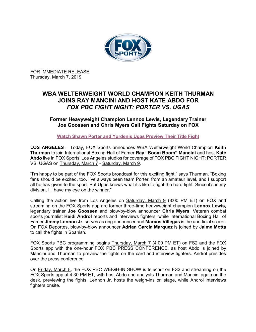 Wba Welterweight World Champion Keith Thurman Joins Ray Mancini and Host Kate Abdo for Fox Pbc Fight Night: Porter Vs
