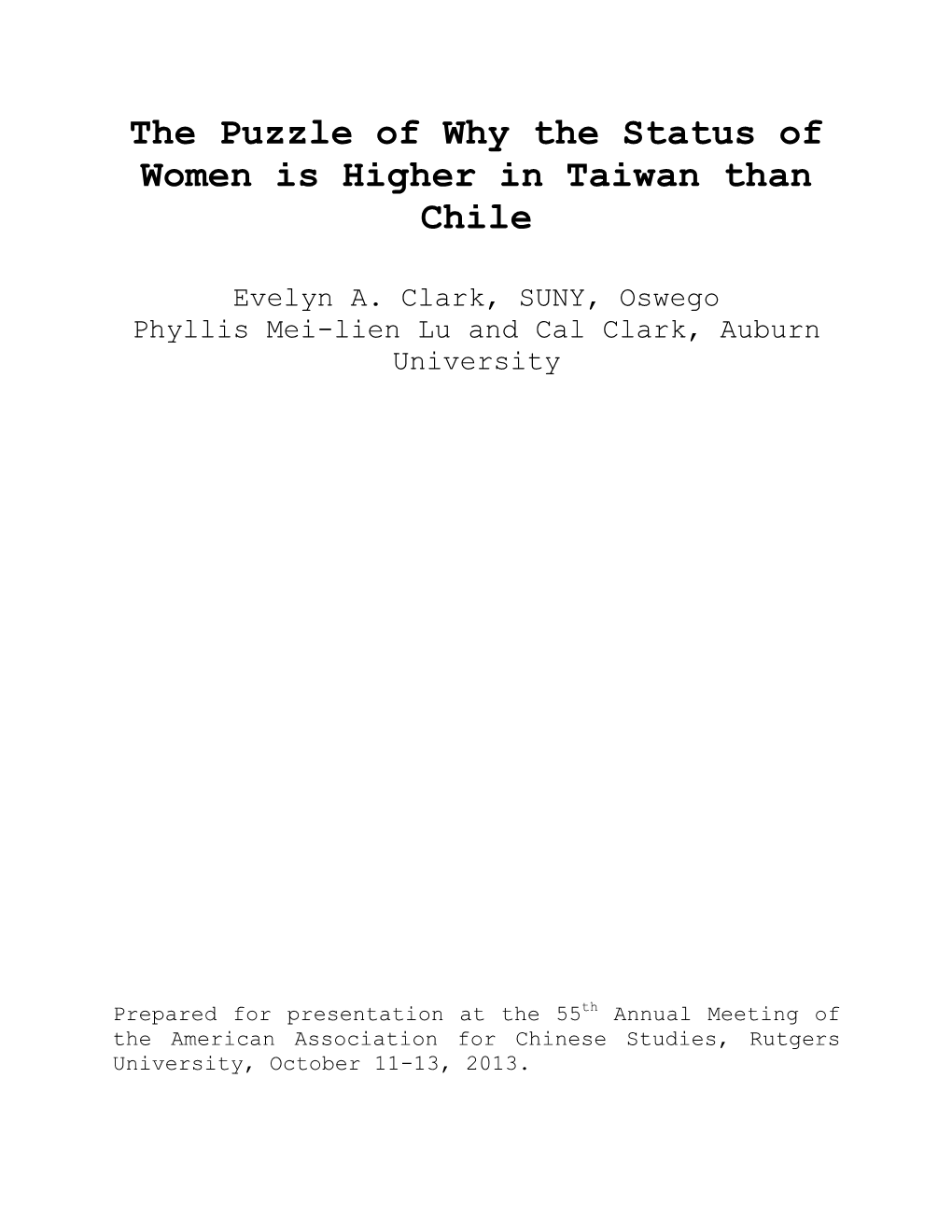 The Puzzle of Why the Status of Women Is Higher in Taiwan Than Chile