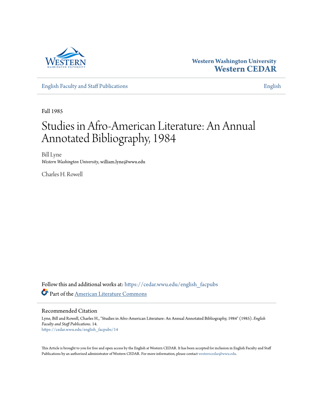 Studies in Afro-American Literature: an Annual Annotated Bibliography, 1984 Bill Lyne Western Washington University, William.Lyne@Wwu.Edu