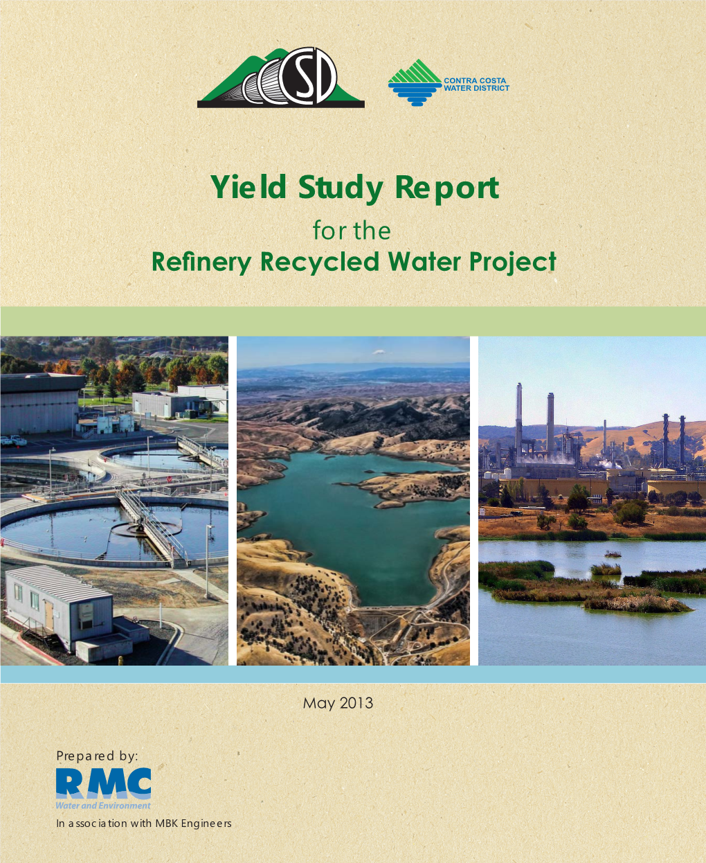 Yield Study Report for the Refinery Recycled Water Project