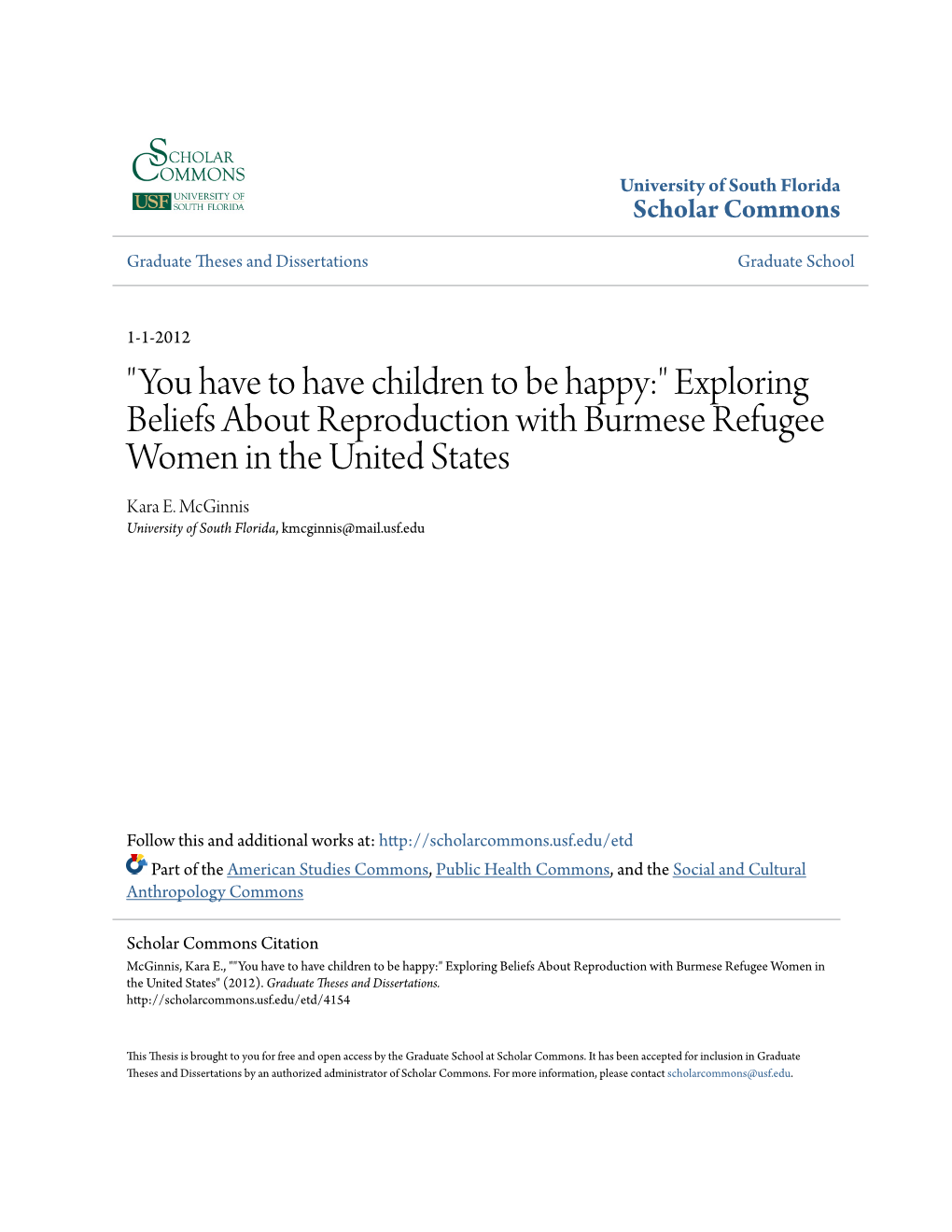 Exploring Beliefs About Reproduction with Burmese Refugee Women in the United States Kara E