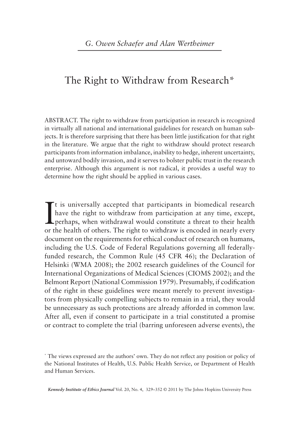 The Right to Withdraw from Research*