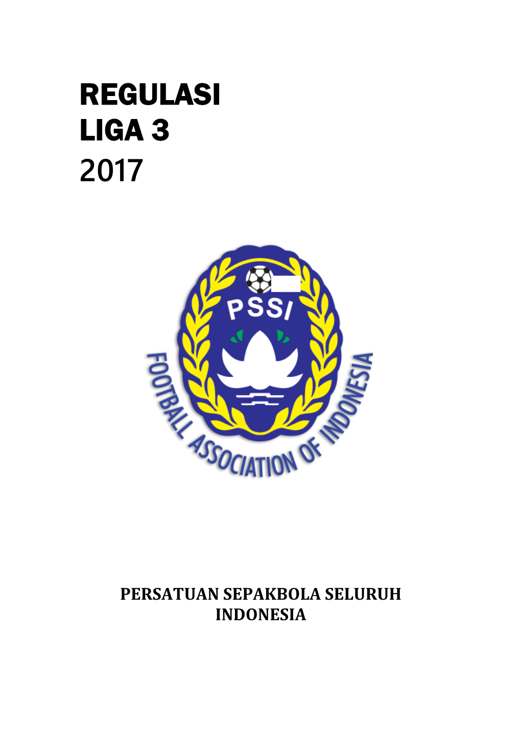 Regulasi Liga 3 2017