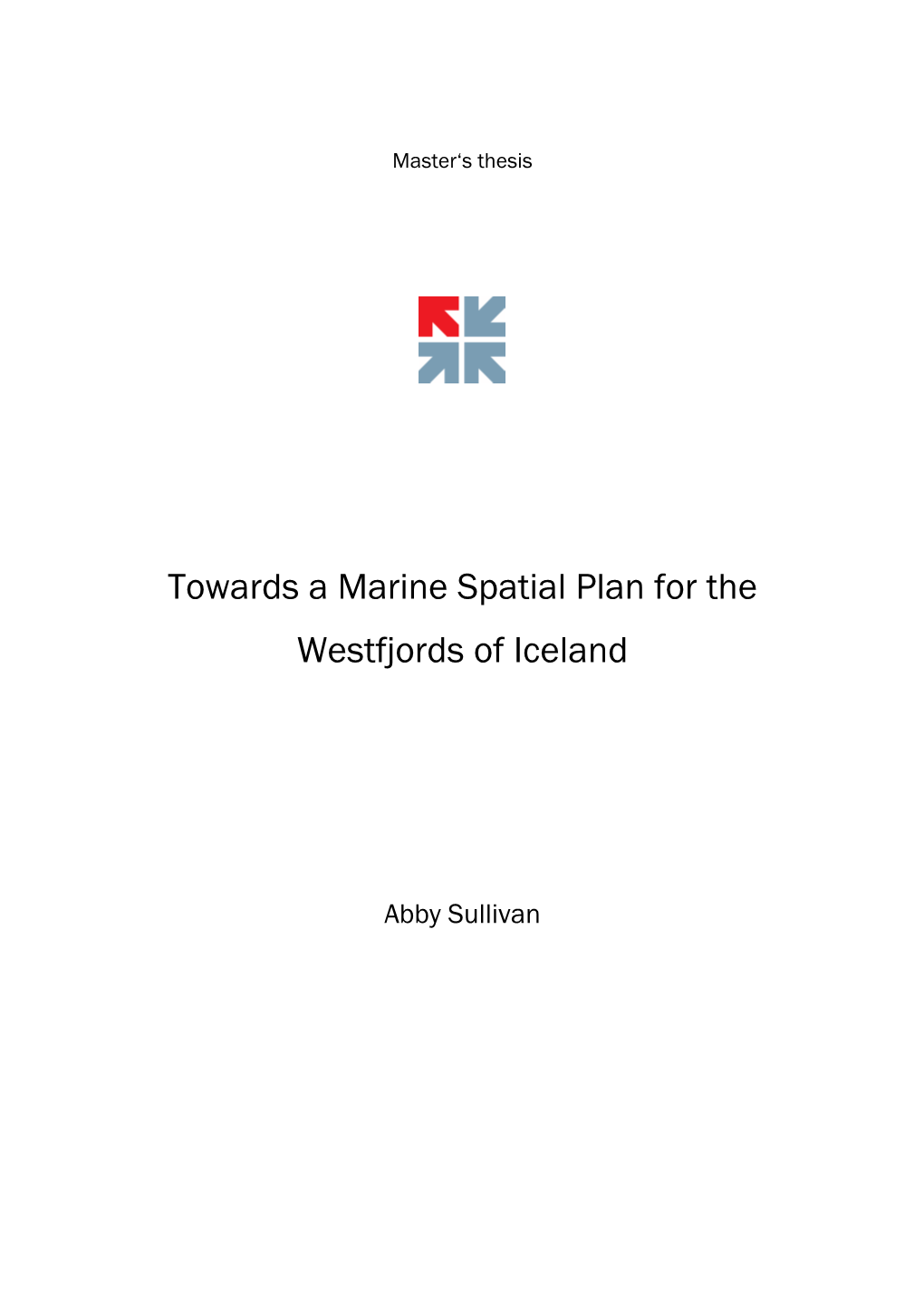 Towards a Marine Spatial Plan for the Westfjords of Iceland