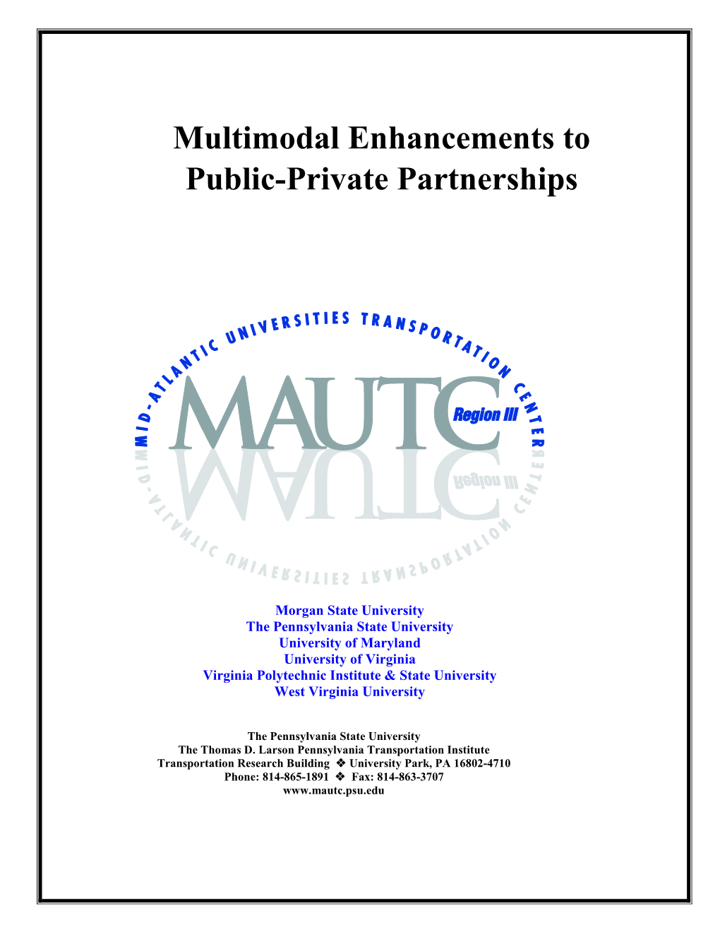 Multimodal Enhancements to Public-Private Partnerships