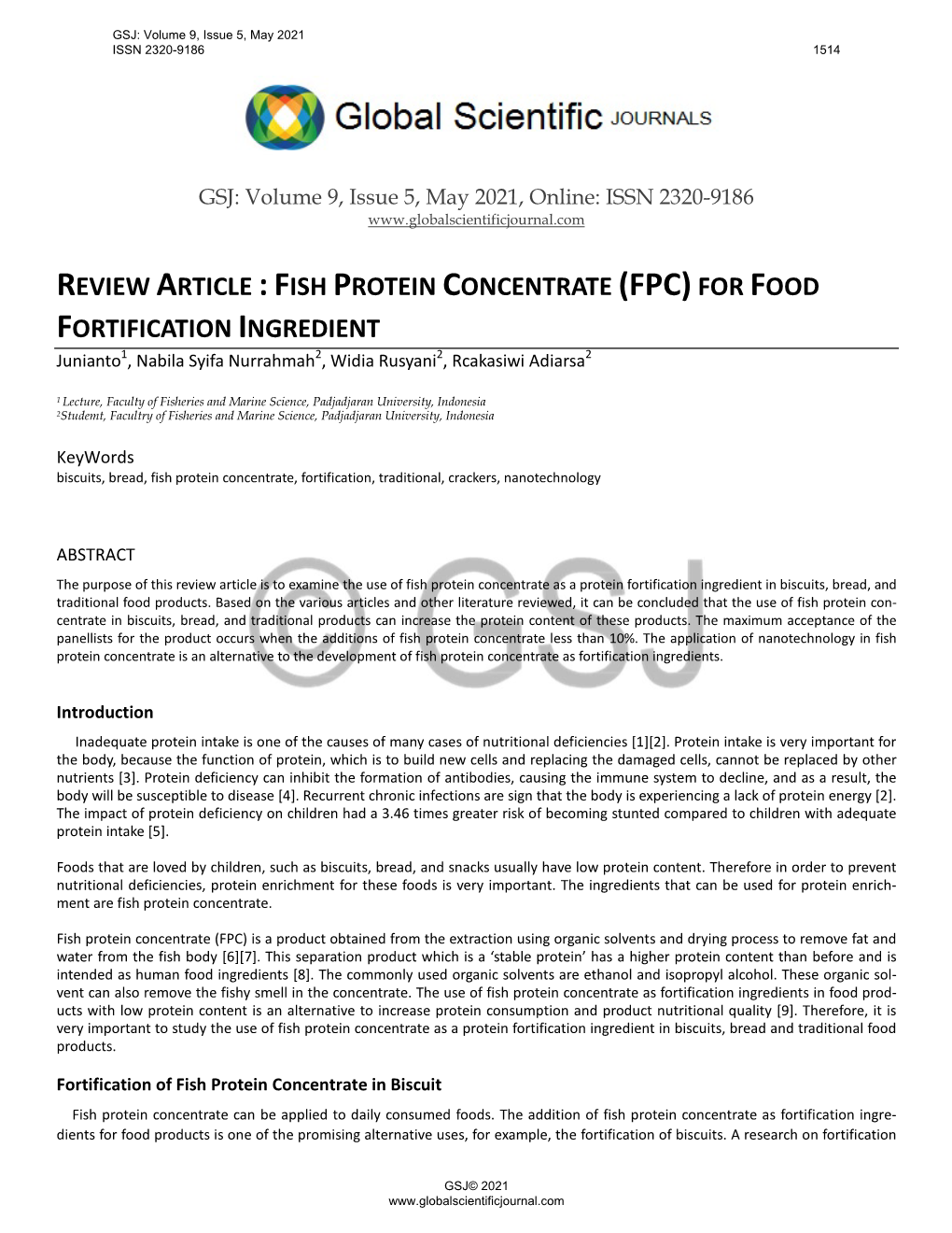 FISH PROTEIN CONCENTRATE (FPC) for FOOD FORTIFICATION INGREDIENT Junianto1, Nabila Syifa Nurrahmah2, Widia Rusyani2, Rcakasiwi Adiarsa2