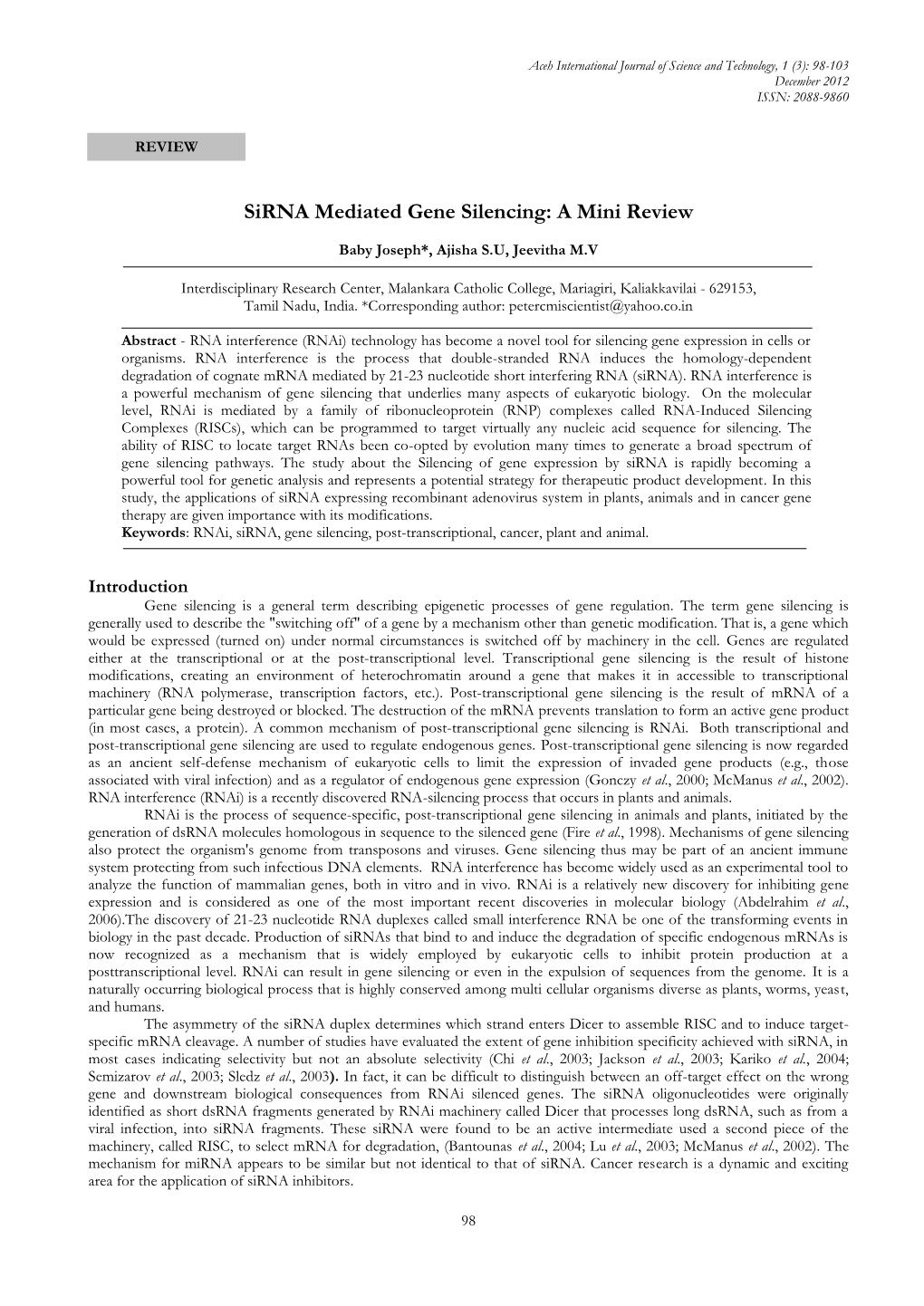 Sirna Mediated Gene Silencing: a Mini Review