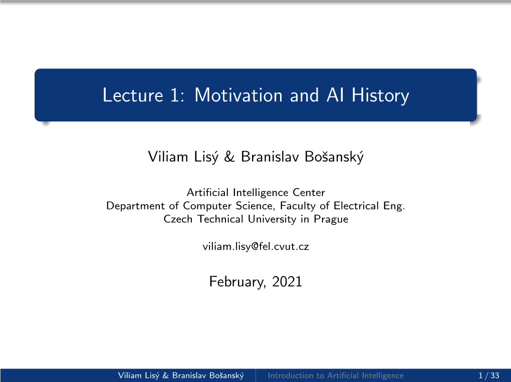 Lecture 1: Motivation and AI History