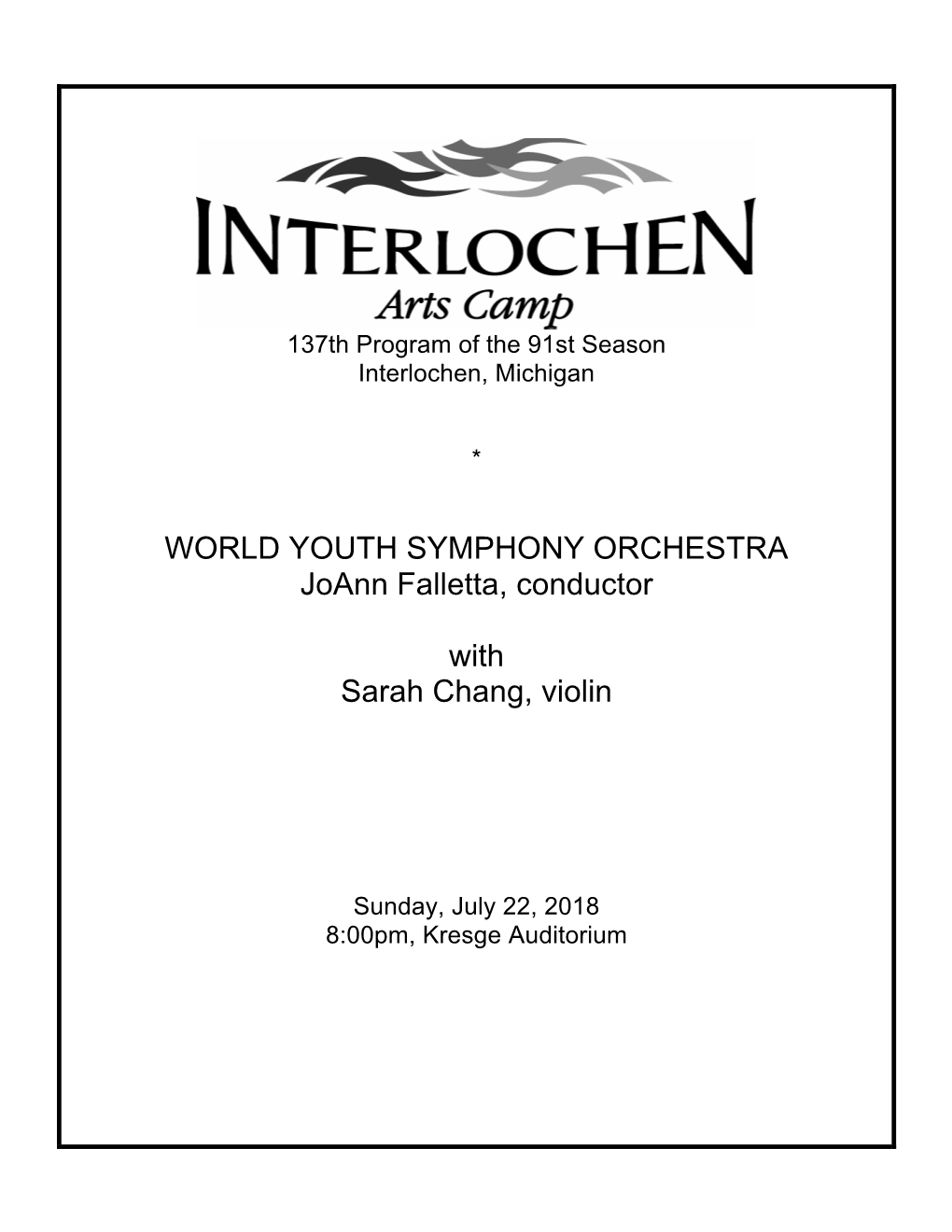 WORLD YOUTH SYMPHONY ORCHESTRA Joann Falletta, Conductor