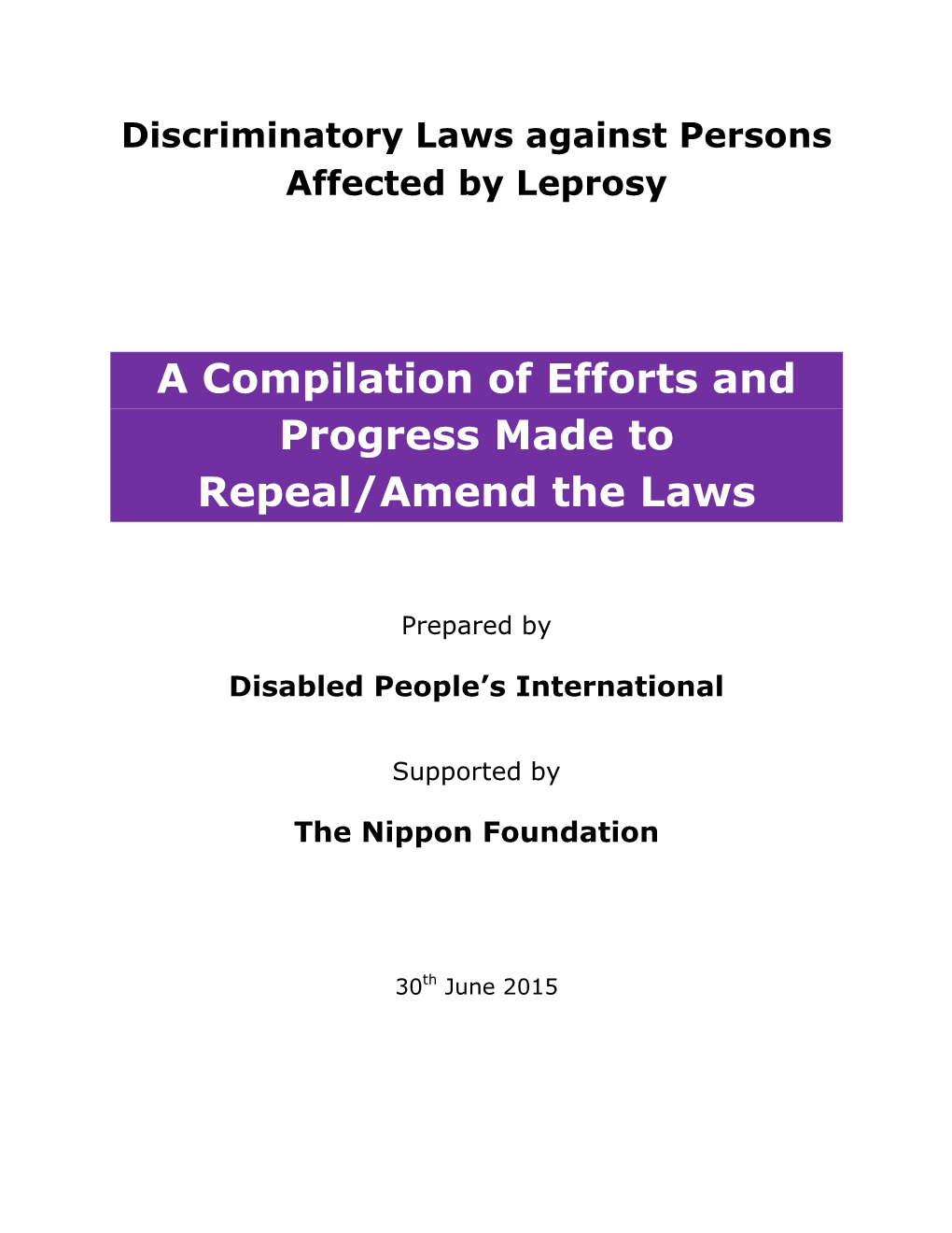 Discriminatory Laws Against Persons Affected by Leprosy a Compilation