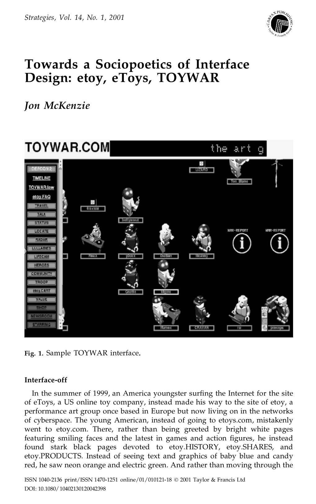 Towards a Sociopoetics of Interface Design: Etoy, Etoys, TOYWAR