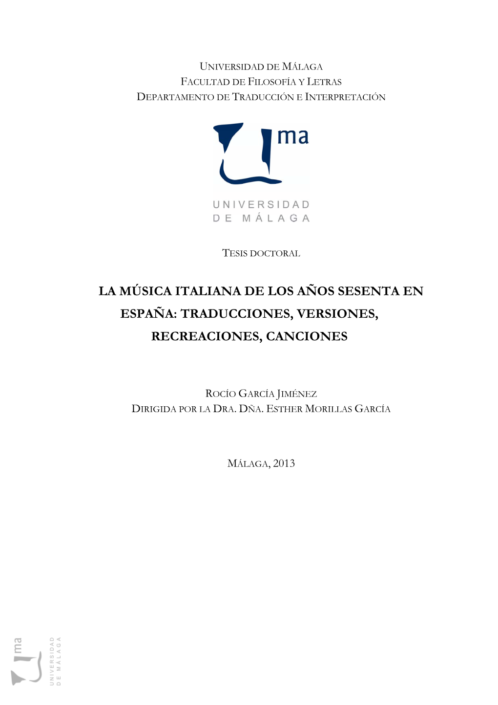 La Música Italiana De Los Años Sesenta En España: Traducciones, Versiones, Recreaciones, Canciones