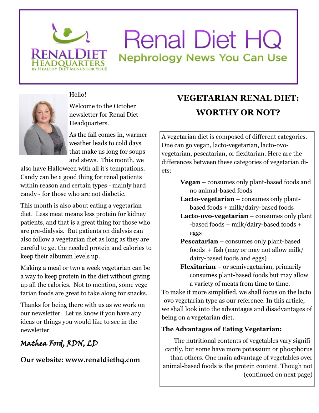 VEGETARIAN RENAL DIET: Welcome to the October Newsletter for Renal Diet WORTHY OR NOT? Headquarters