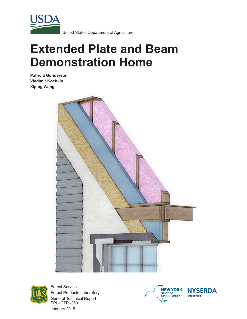 Extended Plate and Beam Demonstration Home Patricia Gunderson Vladimir Kochkin Xiping Wang