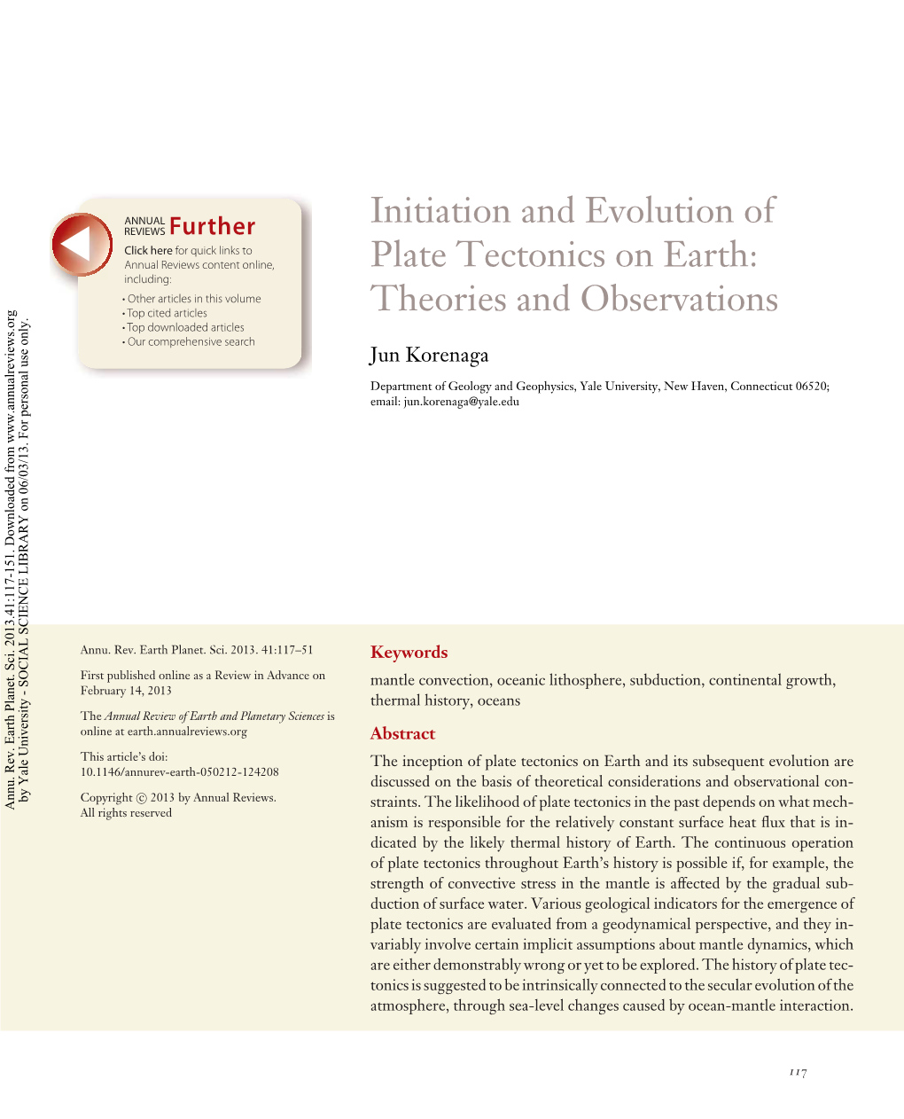 Initiation and Evolution of Plate Tectonics on Earth: Theories and Observations