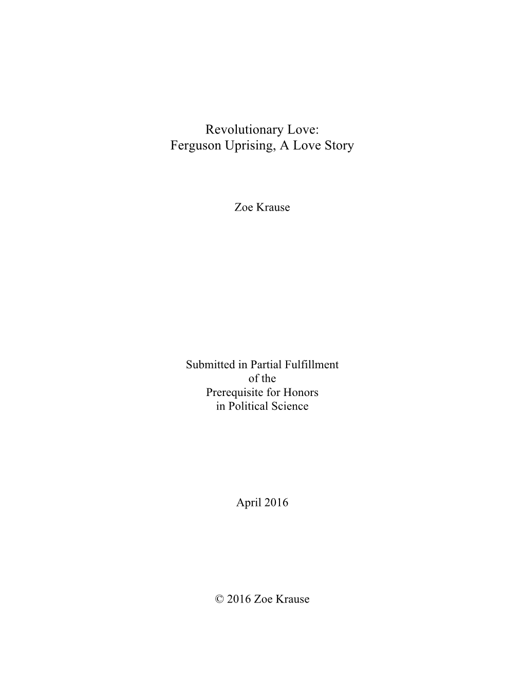 Revolutionary Love: Ferguson Uprising, a Love Story