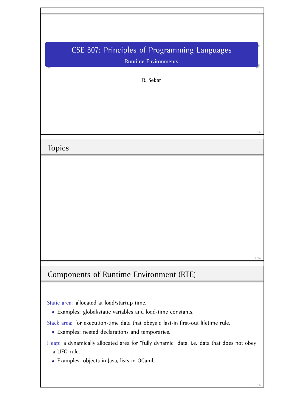 CSE 307: Principles of Programming Languages Runtime Environments