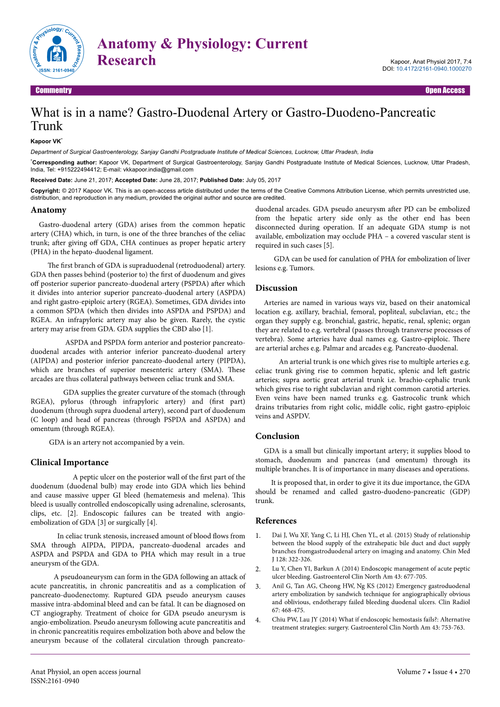 Gastro-Duodenal Artery Or Gastro-Duodeno-Pancreatic Trunk