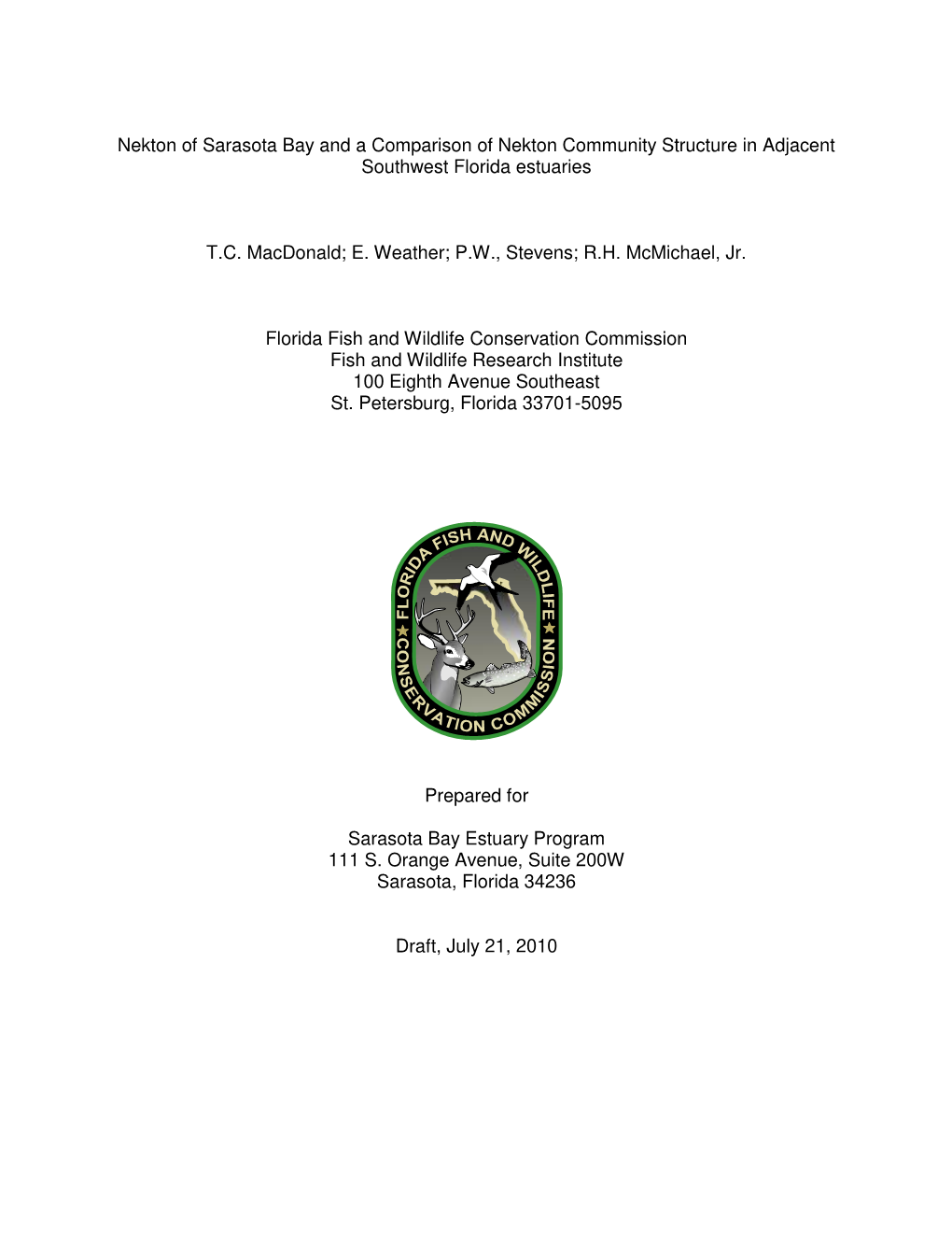 Nekton of Sarasota Bay and a Comparison of Nekton Community Structure in Adjacent Southwest Florida Estuaries