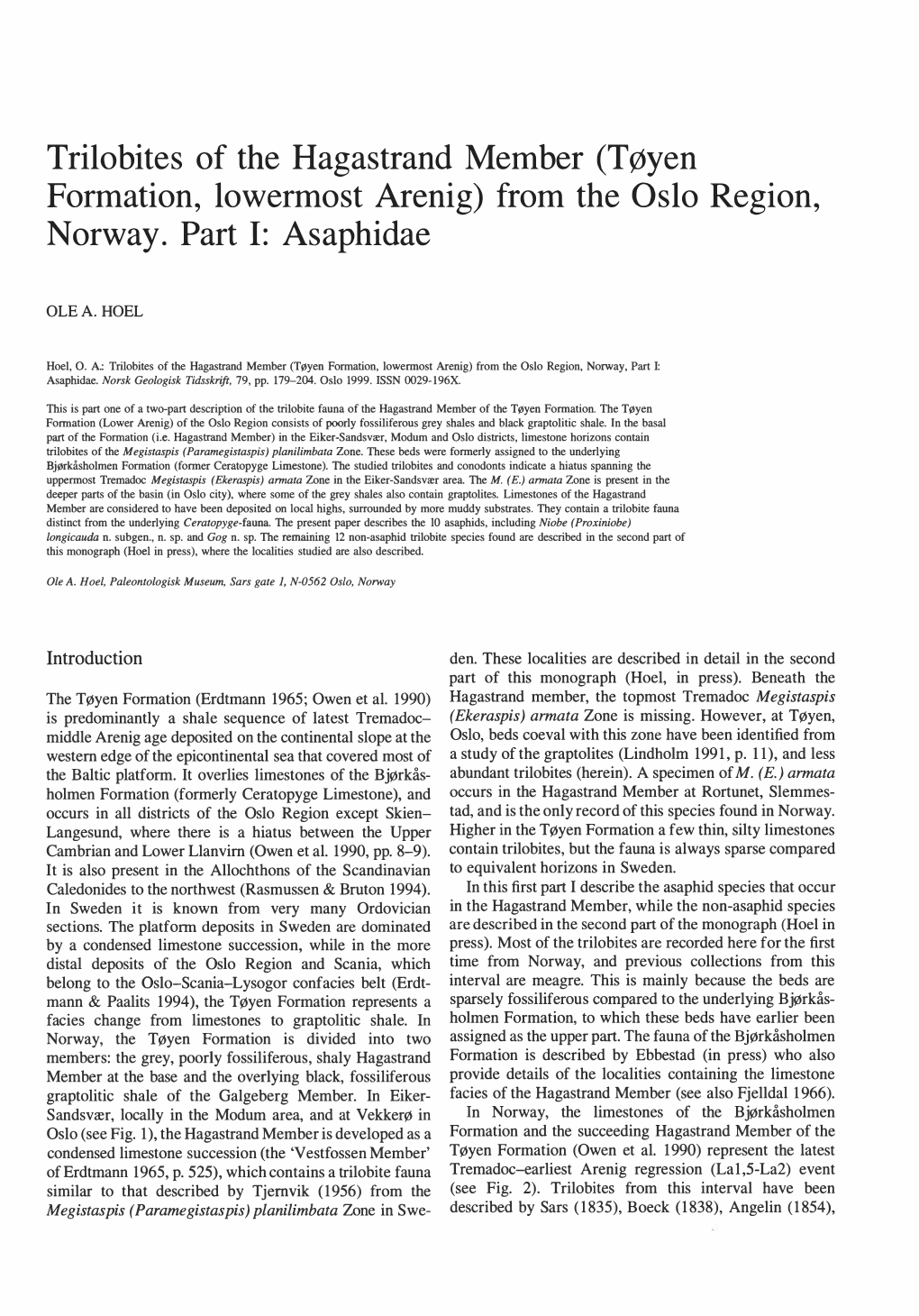 Trilobites of the Hagastrand Member (Tøyen Formation, Lowermost Arenig) from the Oslo Region, Norway. Part 1: Asaphidae