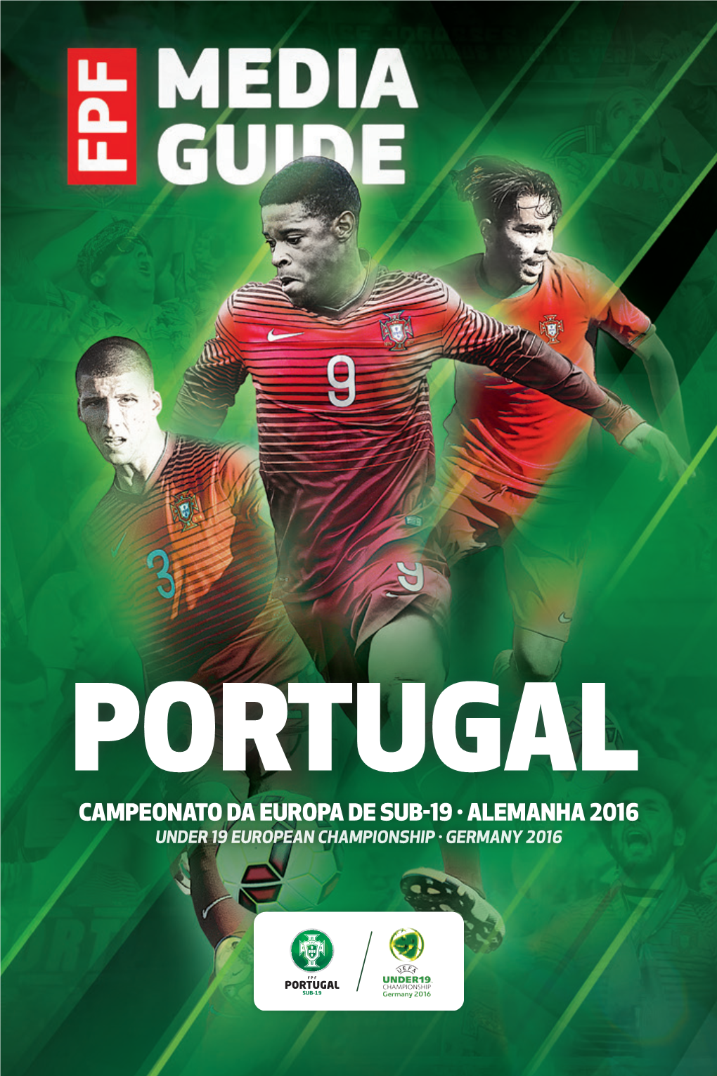 Portugal Campeonato Da Europa De Sub-19 · Alemanha 2016 Under 19 European Championship · Germany 2016