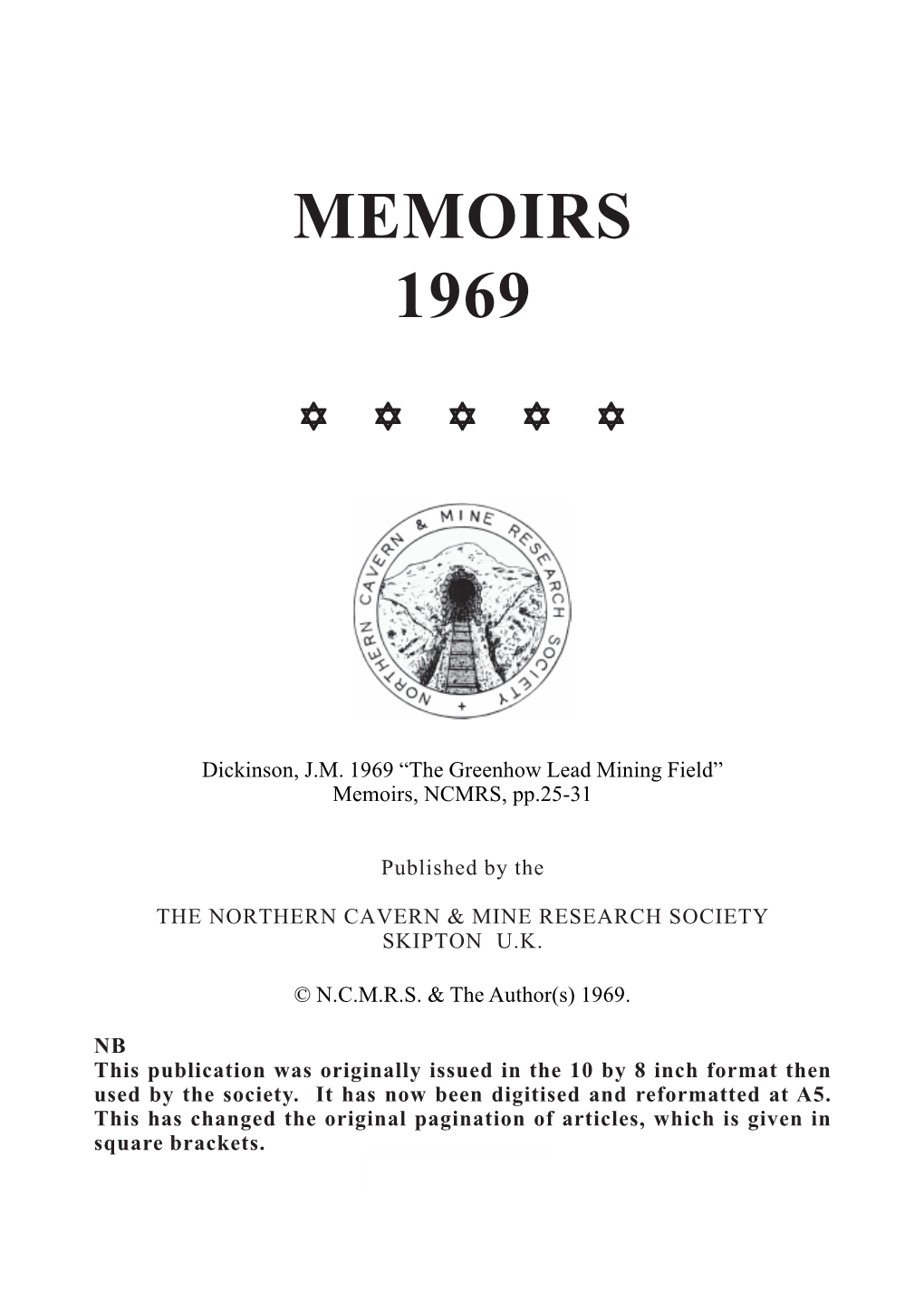 The Greenhow Lead Mining Field” Memoirs, NCMRS, Pp.25-31