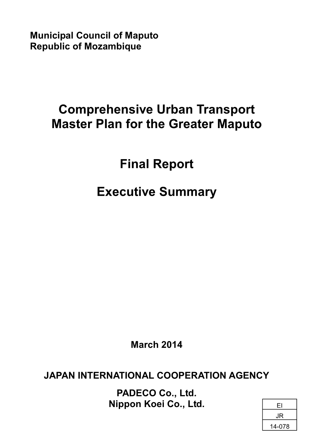 Comprehensive Urban Transport Master Plan for the Greater Maputo