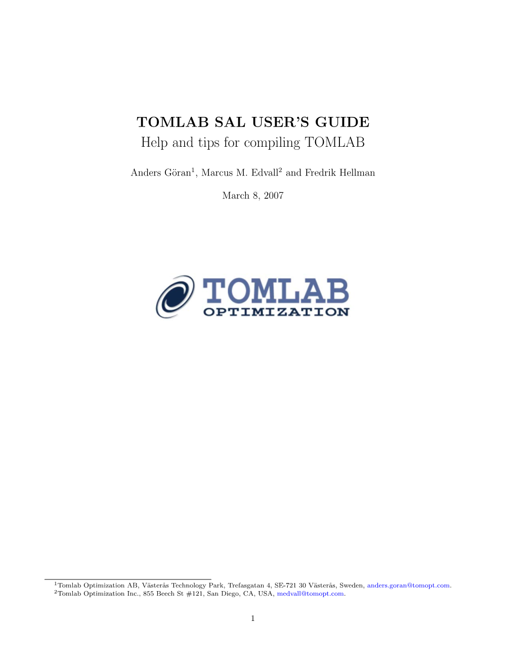 TOMLAB SAL USER’S GUIDE Help and Tips for Compiling TOMLAB