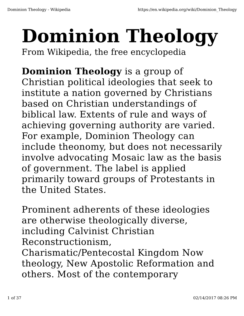 Dominion Theology - Wikipedia Dominion Theology from Wikipedia, the Free Encyclopedia