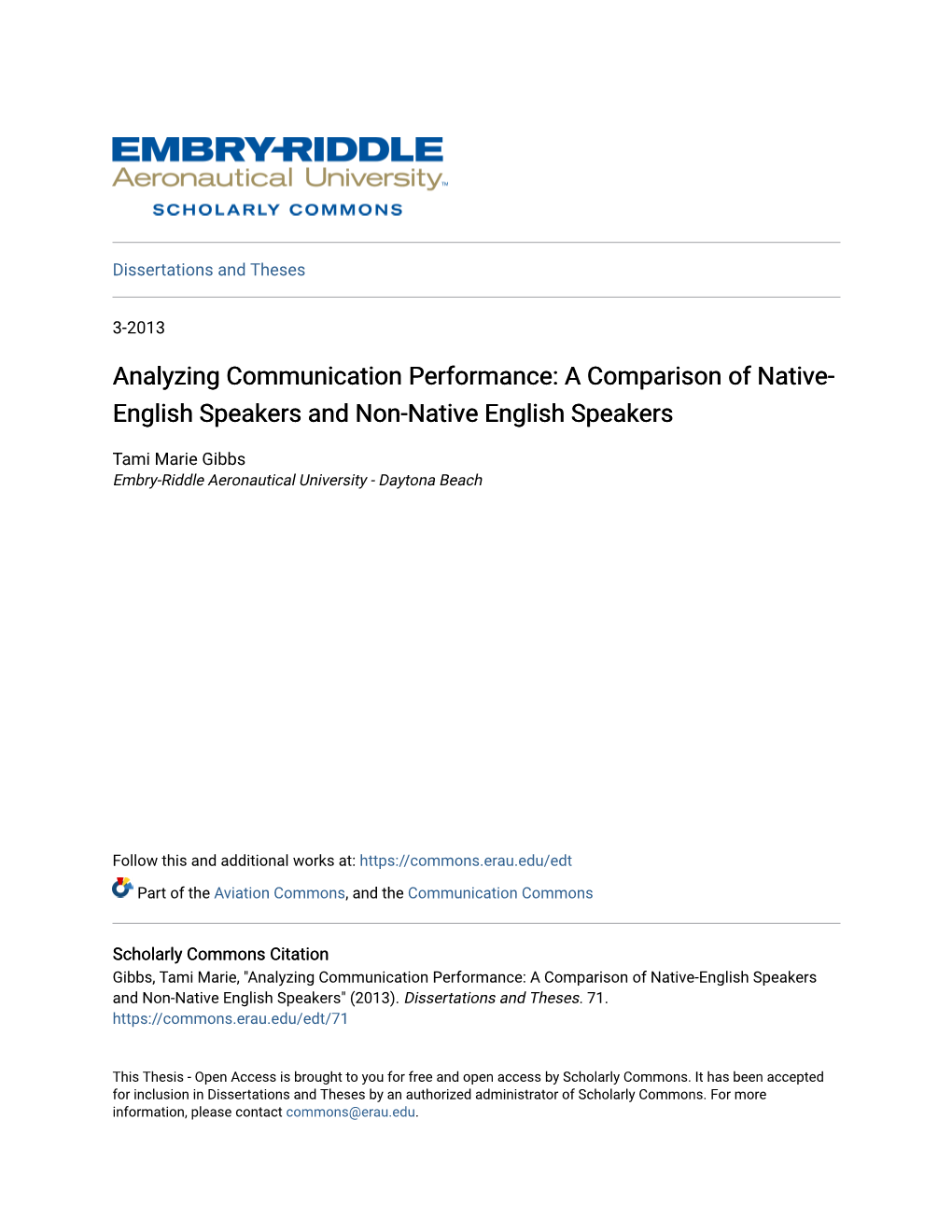 A Comparison of Native-English Speakers and Non-Native English Speakers" (2013)
