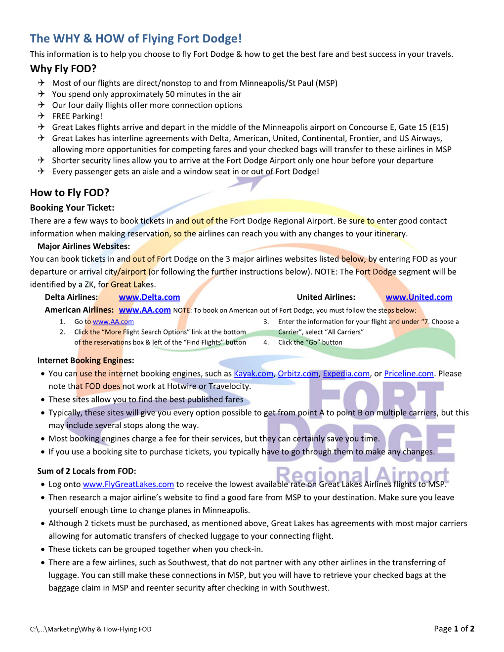 The WHY & HOW of Flying Fort Dodge!