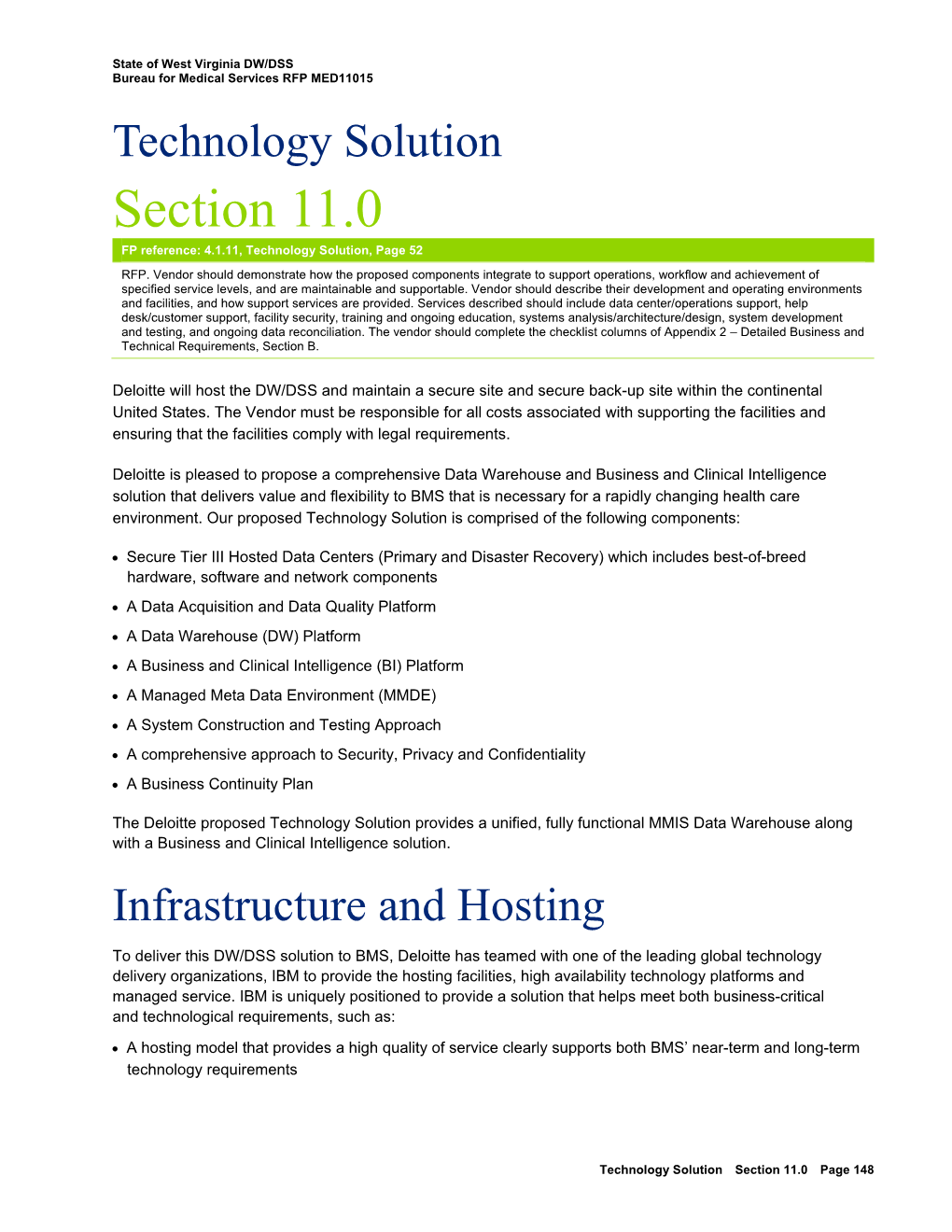 Section 11.0 FP Reference: 4.1.11, Technology Solution, Page 52 RFP