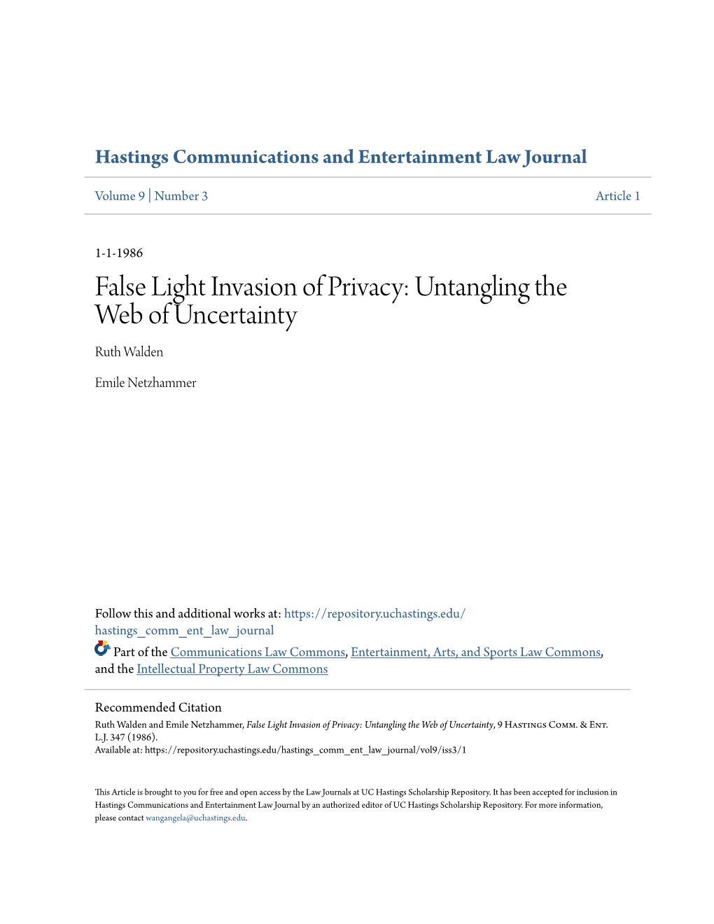 False Light Invasion of Privacy: Untangling the Web of Uncertainty Ruth Walden