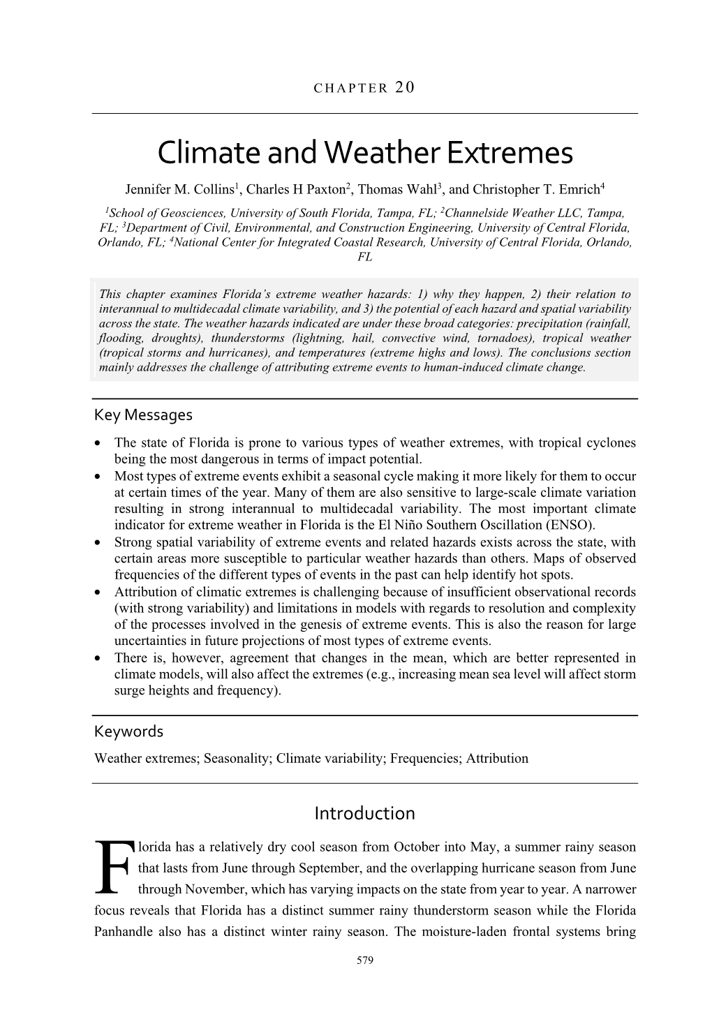 Climate and Weather Extremes Jennifer M