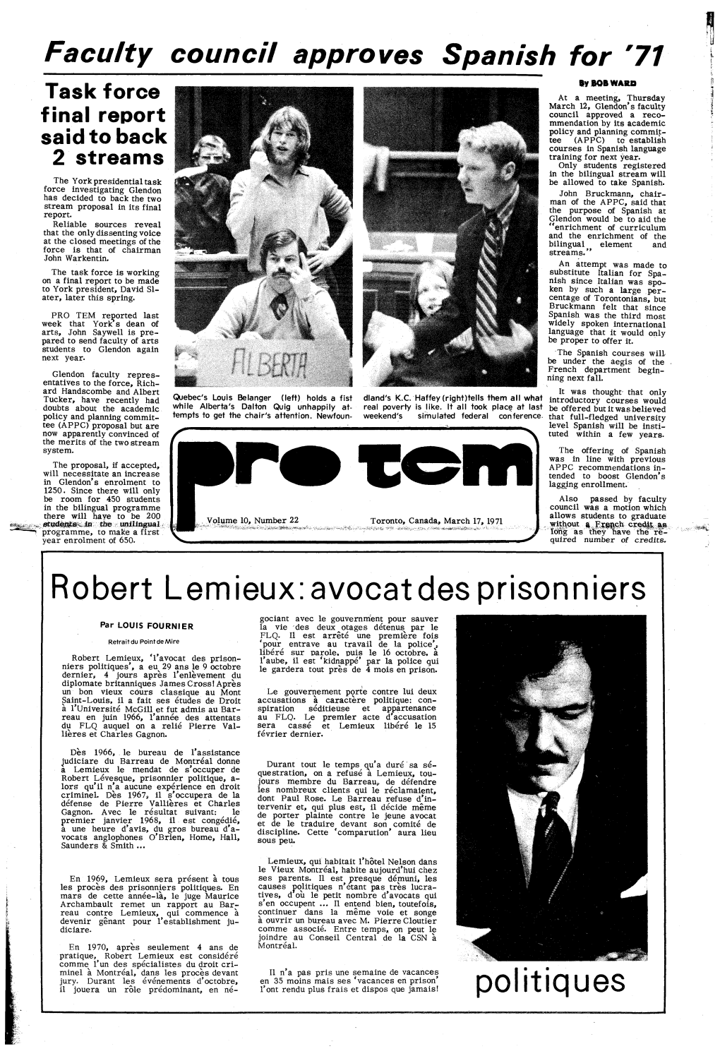 Robert Lemieux: Avocat Des Prisonnier~ Gociant Avec Le Gouvernrnent Pour Sauver Par LOUIS FOURNIER La Vie /Des Deux Otages Detenus Par Le FLQ