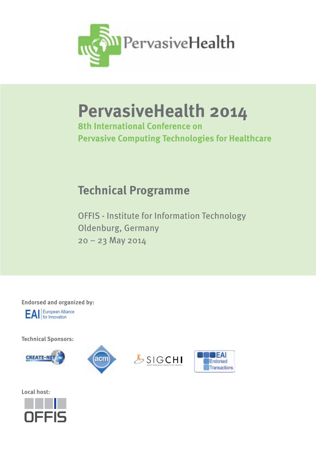 Pervasivehealth 2014 8Th International Conference on Pervasive Computing Technologies for Healthcare