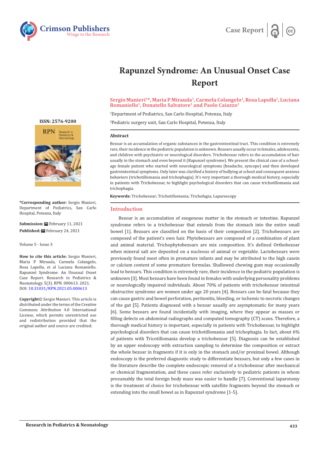 Rapunzel Syndrome: an Unusual Onset Case Report
