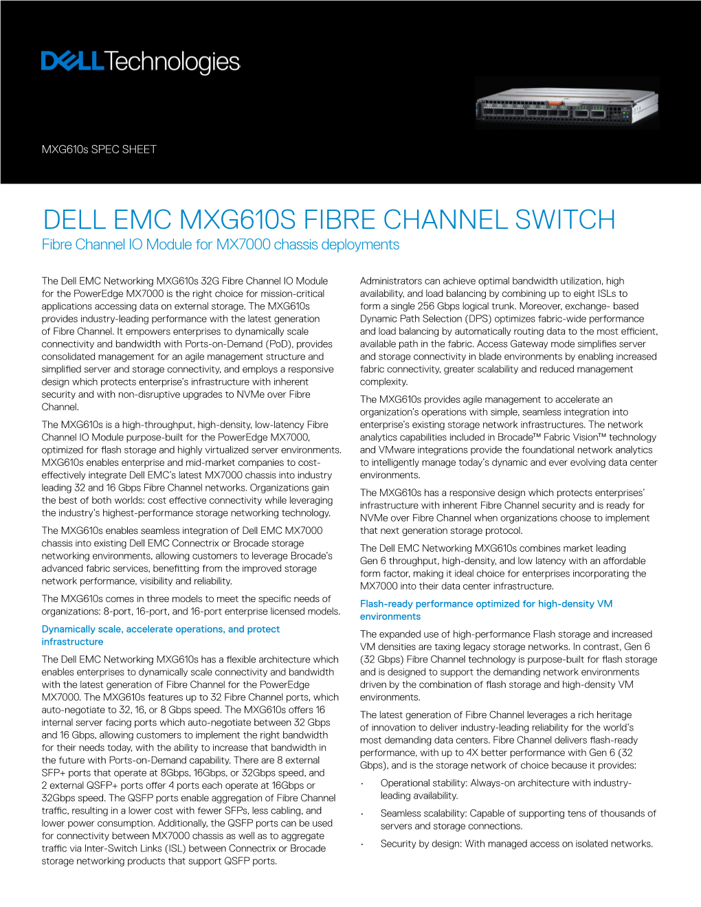 DELL EMC MXG610S FIBRE CHANNEL SWITCH Fibre Channel IO Module for MX7000 Chassis Deployments