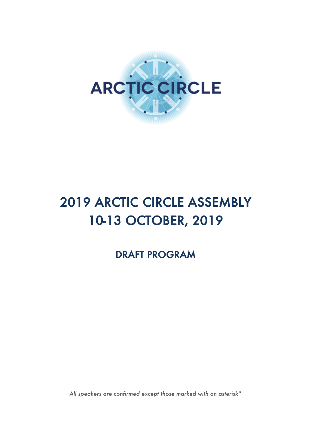 2019 Arctic Circle Assembly Program