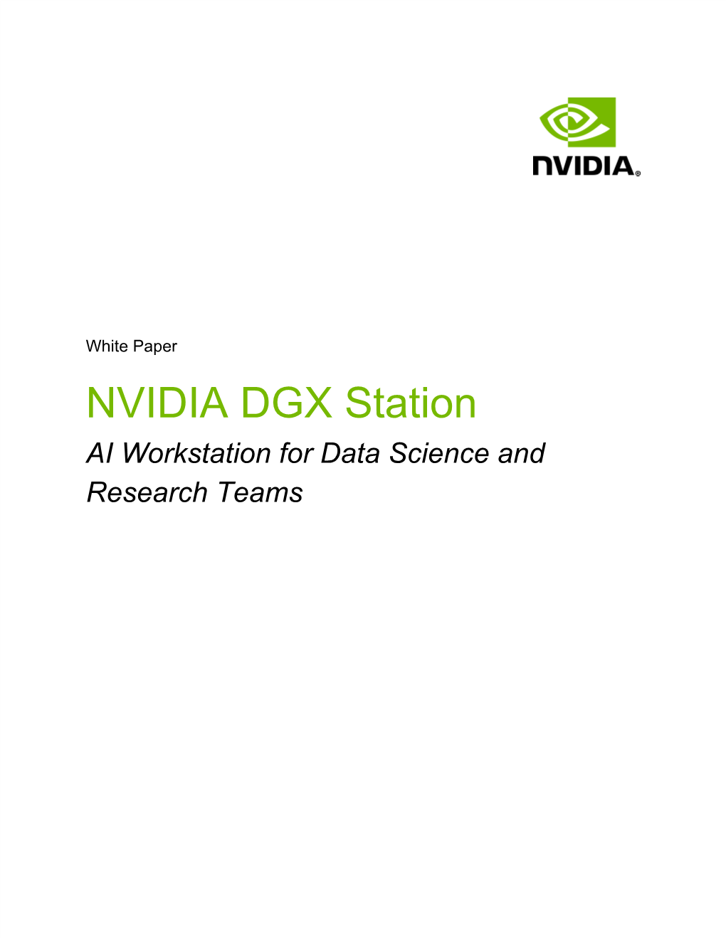 NVIDIA DGX Station AI Workstation for Data Science and Research Teams