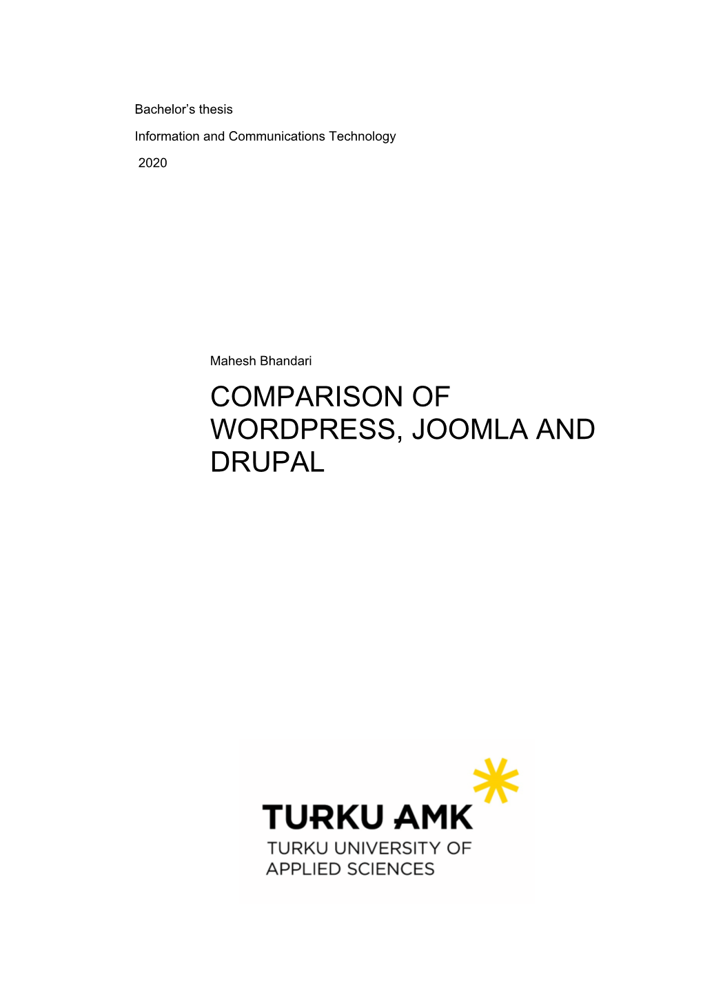 Comparison of Wordpress, Joomla and Drupal