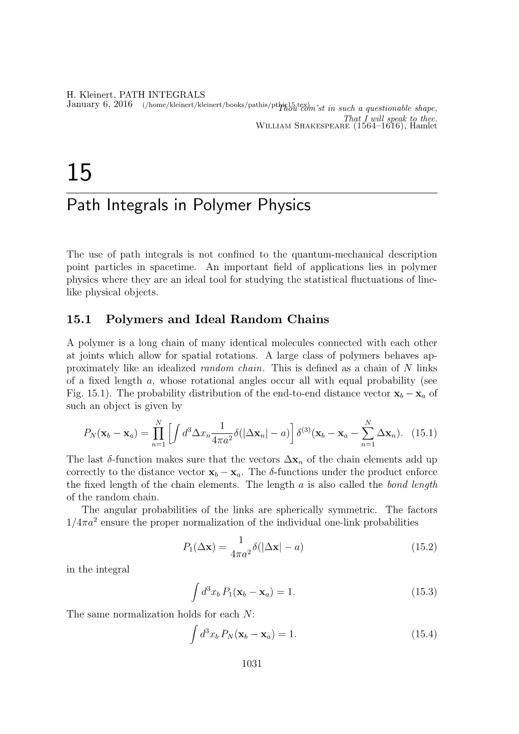 Path Integrals in Polymer Physics